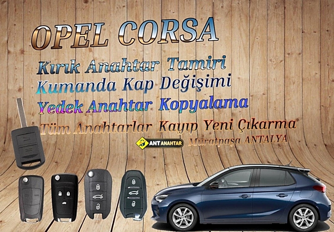 Opel Corsa Yedek Anahtar Yapımı Bakı