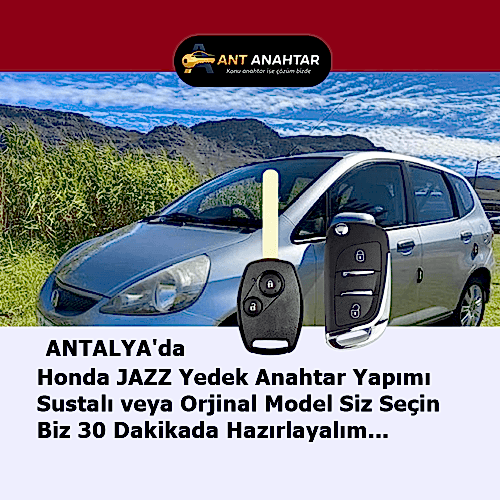 Honda Jazz 2002–2008 Yedek Anahtar Yapımı Bakı